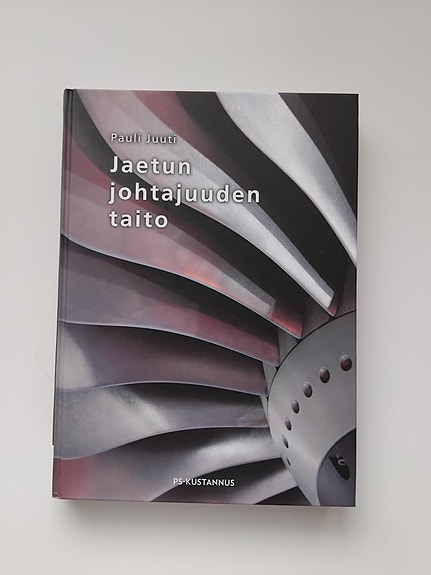 Pauli Juuti,  Jaetun johtajuuden taito kirja
