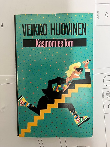 Veikko Huovinen Kasinomies Tom kirja