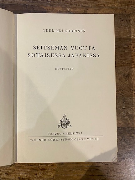 Tuulikki Korpinen: Seitsemän vuotta sotaisessa Japanissa