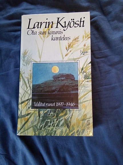 Larin Kyösti - Ota sun kaunis kantelees
