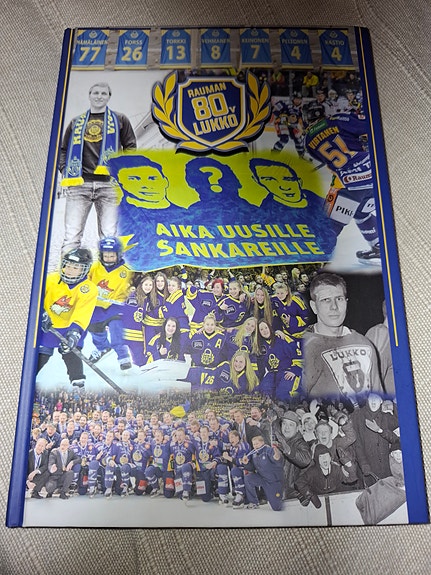 Rauman Lukko Aika uusille sankareille kirja