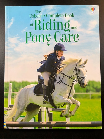 The Usbourne Complete Book of Riding and Pony Care (Book in English)