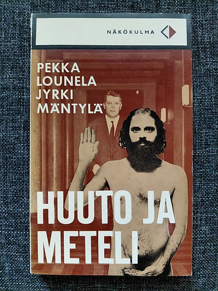 Huuto ja Meteli - Pekka Lounela, Jyrki Mäntylä