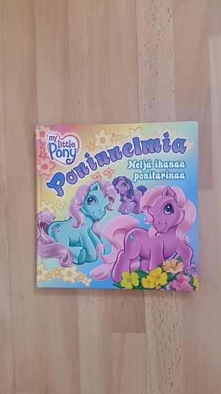 My Little Pony - Poniunelmia 4 ihanaa ponitarinaa