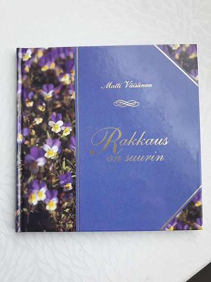 Matti Väisänen: Rakkaus on suurin