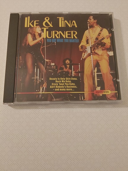 Ike & Tina Turner: You Got What You Wanted CD