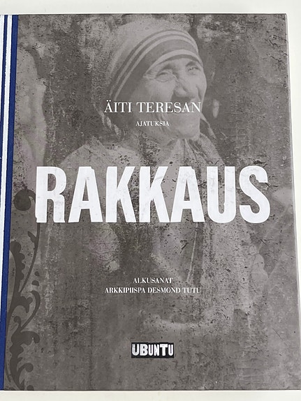 Rakkaus Äiti Teresan ajatuksia. Voidaan postittaa