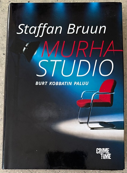 Staffan Bruun: Murhastudio