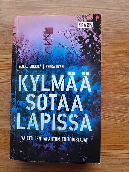 Kylmää sotaa Lapissa.