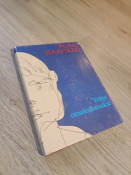 Paavo Haavikko: Yritys omaksikuvaksi
