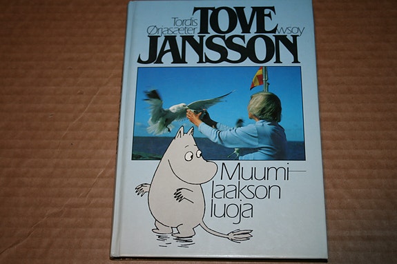 Tordis Orjasaeter: Tove Jansson, muumilaakson luoja