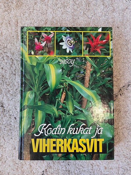 Kodin kukat ja viherkasvit