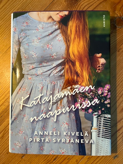 Anneli Kivelä Pirta Syrjäneva Katajamäen naapurissa