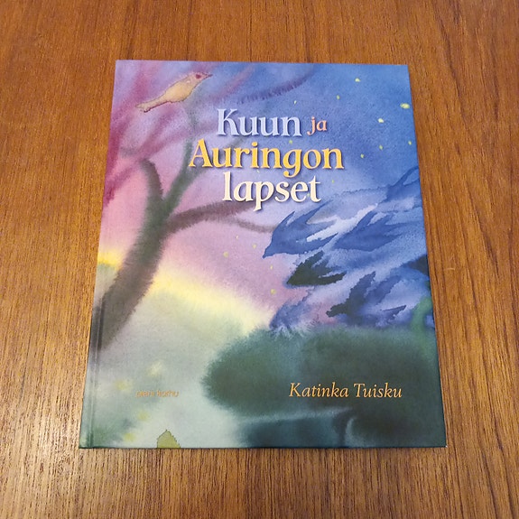 Kuun ja Auringon lapset - Katinka Tuisku