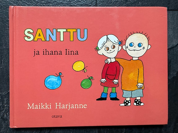 Santtu ja ihana Iina - Maikki Harjanne