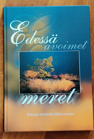 Kustannus Oy Edessä avoimet meret kirja