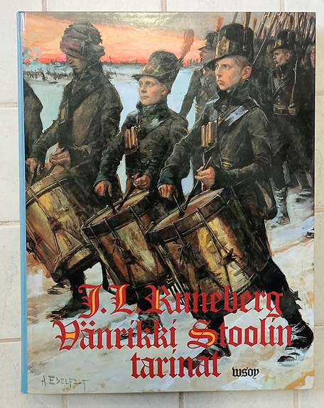 J. L. Runeberg Vänrikki Stoolin tarinat kirja