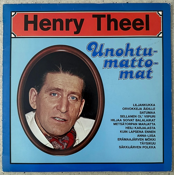 HENRY THEEL: UNOHTUMATTOMAT