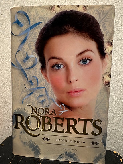 Nora Roberts Jotain sinistä