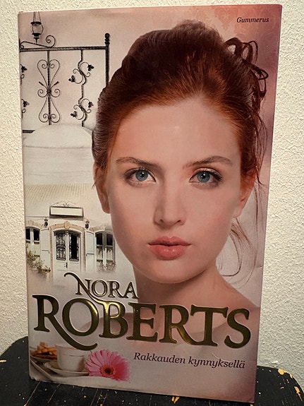 Nora Roberts Rakkauden kynnyksellä