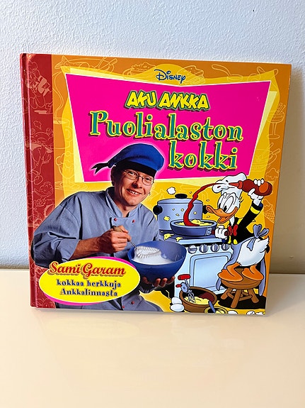 Disney Aku Ankka Puolialaston kokki-keittokirja