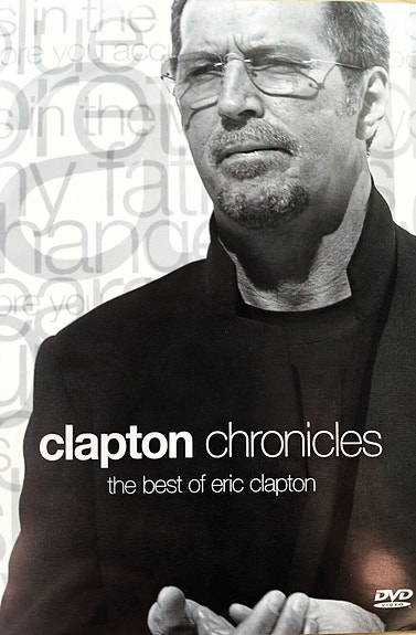 Eric Clapton: Chronicles – The Best of Eric Clapton (DVD)