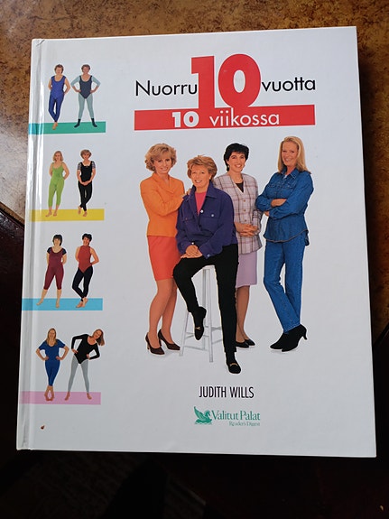 Judith Wils kirja Nuorru 10 vuotta 10 viikossa