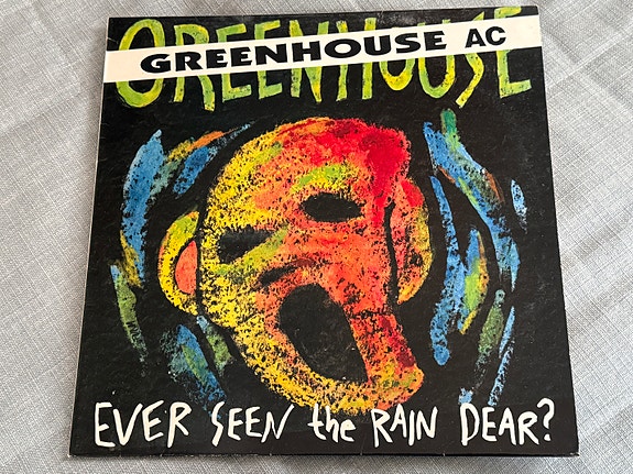 Greenhouse AC – Ever Seen The Rain, Dear? LP