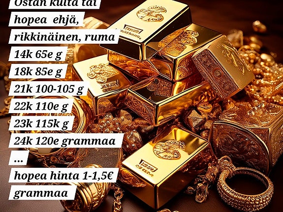 Rikkinäinen kulta ehjä,  hopea , ruma
