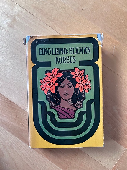 Eino Leino : Elämän koreus ( 1979 )