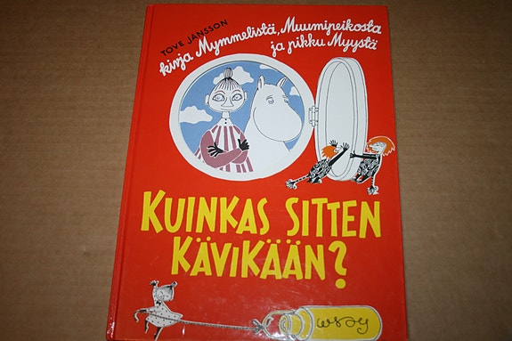 Tove Jansson: Kuinkas sitten kävikään? | Tori