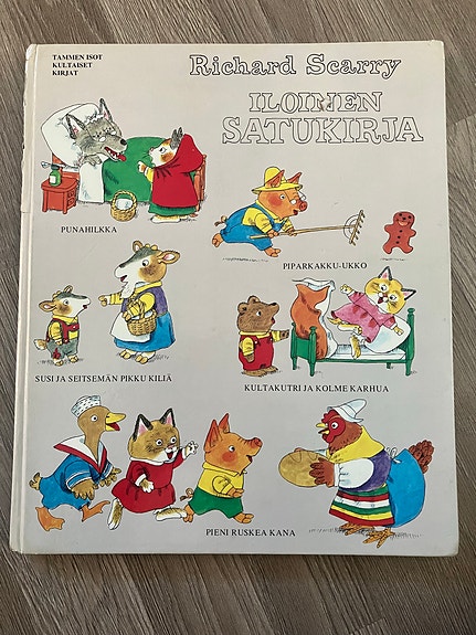 Richard Scarry Iloinen satukirja
