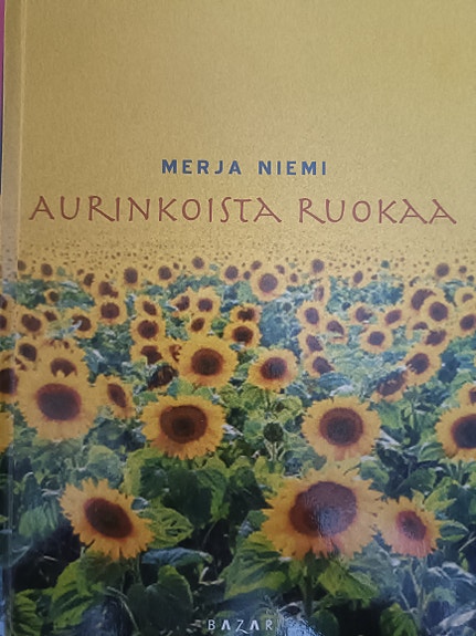 Merja Niemi: Aurinkoista ruokaa