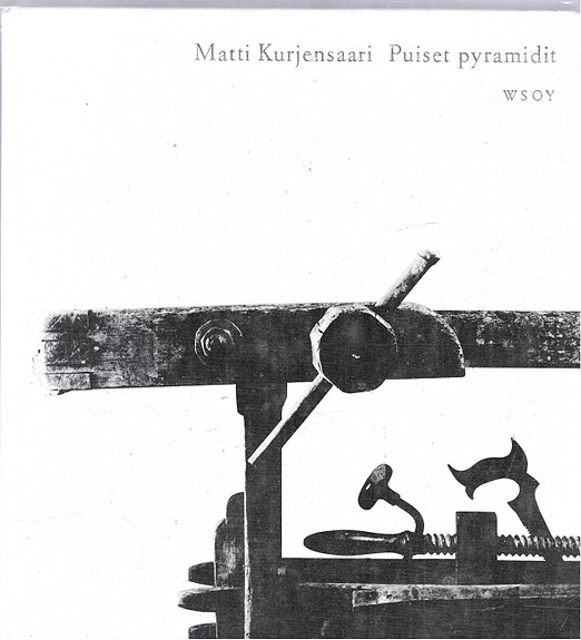 Matti Kurjensaari: Puiset pyramidit. Aukusti Asko Avoniuksen henkilö ja