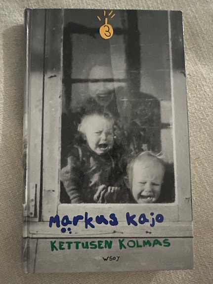 Markus Kajo Kettusen kolmas kirja kovakantinen kirja