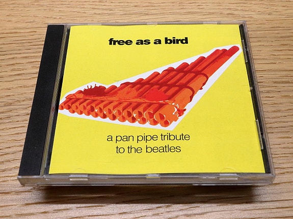 Free As A Bird - A Pan Pipe Tribute To The Beatles CD