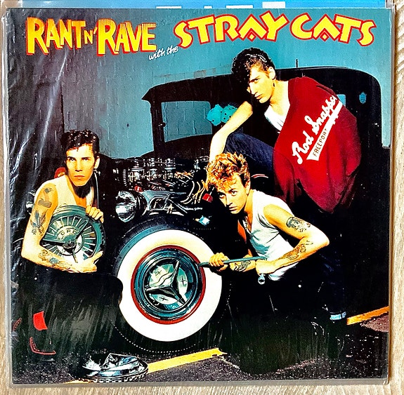 Stray Cats, Rant N’ Rave LP