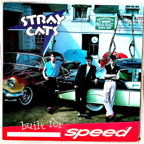 Stray Cats, Built for Speed LP