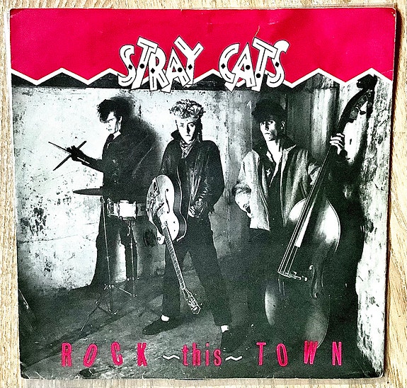 Stray Cats, Rock This Town / Can’t Hurry Love, 7"