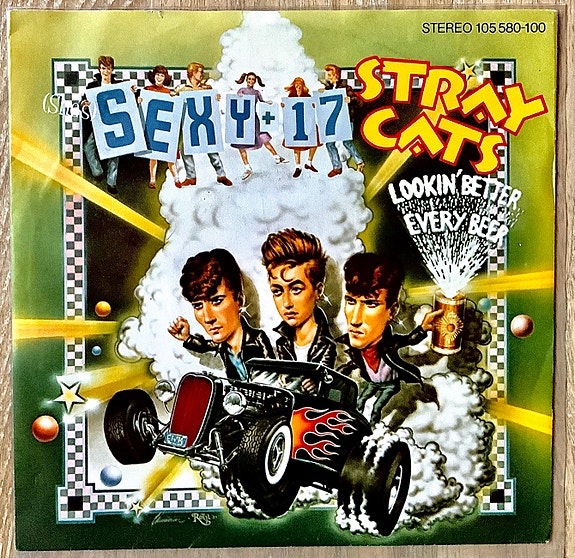 Stray Cats, Sexy 17, 7" sinkku