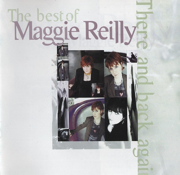 Maggie Reilly – The Best Of Maggie Reilly: There And Back Again (1998)