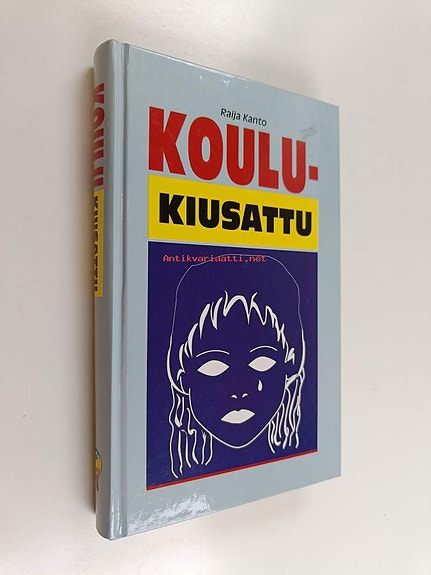 Koulukiusattu: Raija Kanto