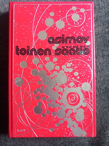 Isaac Asimov Toinen säätiö kovakantinen kirja