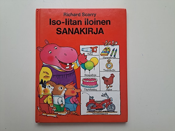Richard Scarry Iso-Iitan iloinen sanakirja