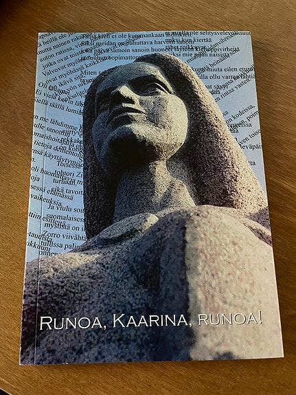 runokirja Runoa, Kaarina, runoa!