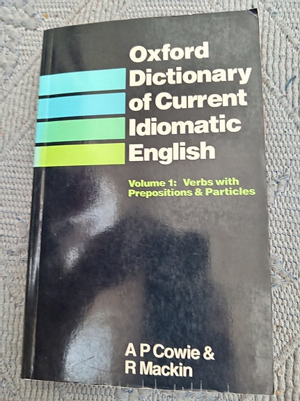 Oxford dictionary of current idiomatic english