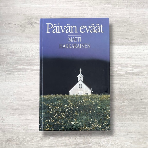 Päivän eväät – Matti Hakkarainen hengellinen kirja