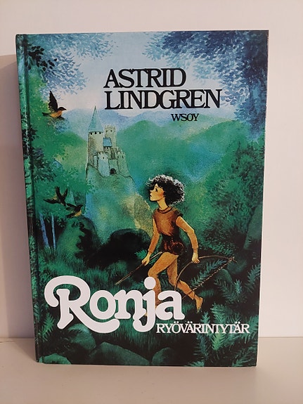 Ronja Ryövärintytär - Astrid Lindgren