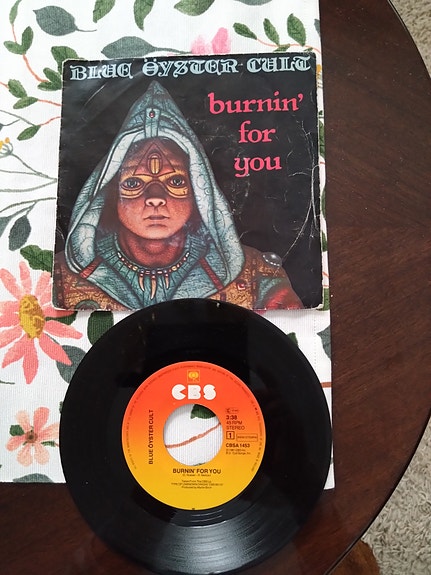 Blue Öyster Cult 7" Burnin' for you