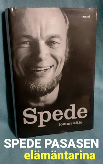 Spede Pasanen elämäkerta 313 s. mv-kuvat
